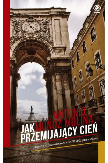 Jak przemijaj�cy cie� - Molina Antonio Munoz
