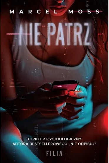 Nie patrz - Marcel Moss