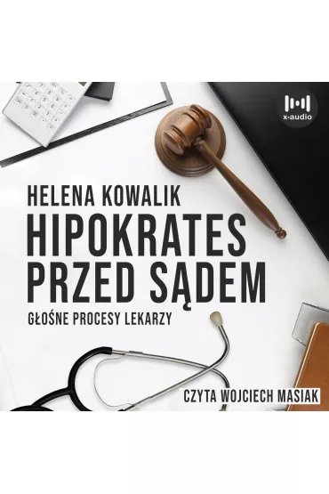 Audiobook Hipokrates przed sdem mp3 - Helena Kowalik
