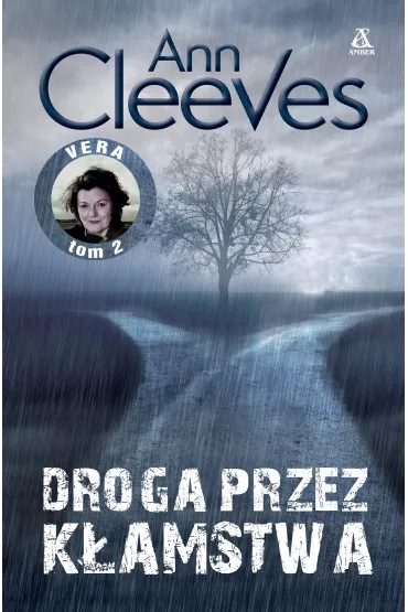 Droga przez k�amstwa. Vera Stanhope. Tom 2 - Ann Cleeves