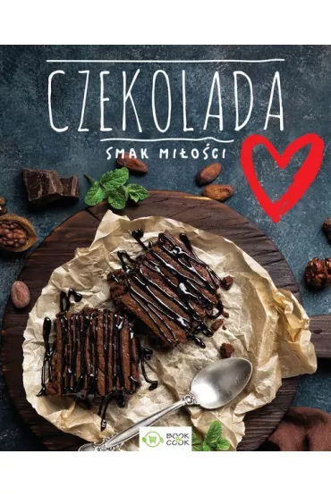 Czekolada. Smak mi�o�ci