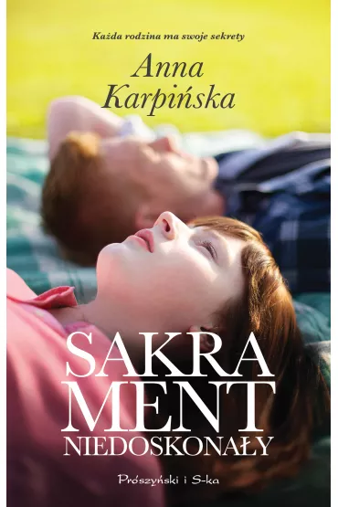Sakrament niedoskona�y - Anna Karpi�ska