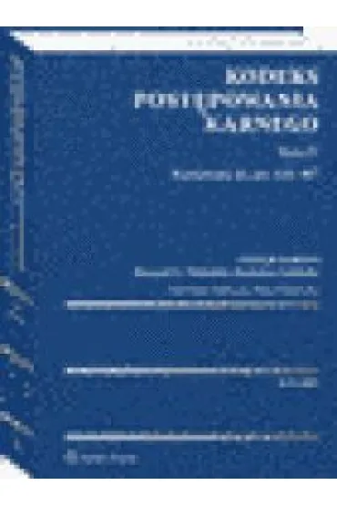 Kodeks post�powania karnego. Tom IV Komentarz - Stanis�aw Zab�ocki