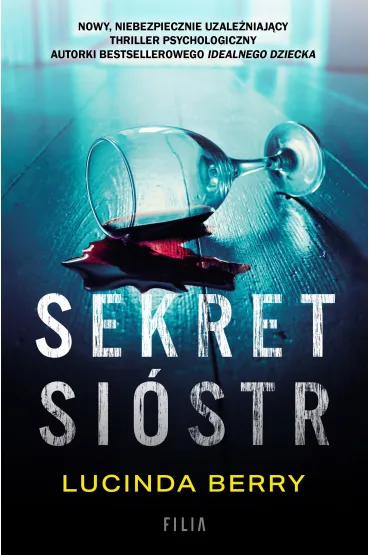 Sekret si�str - Lucinda Berry
