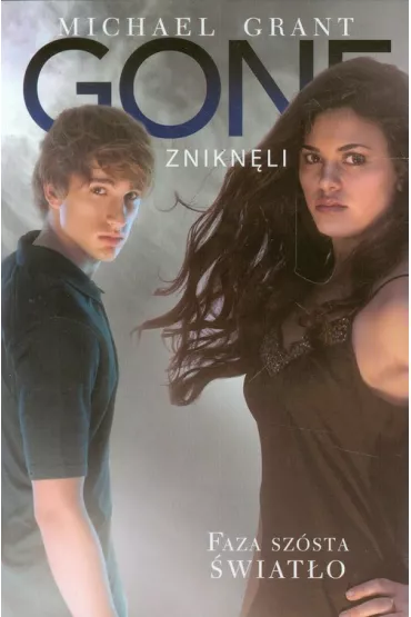Gone Znikn�li 6 �wiat�o - Michael Grant