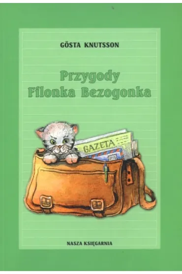 Przygody Filonka Bezogonka - Knutsson Gosta, G�sta Knutsson