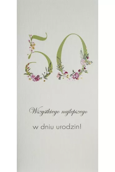 Karnet Urodziny 50 DL U18 - Kwiaty