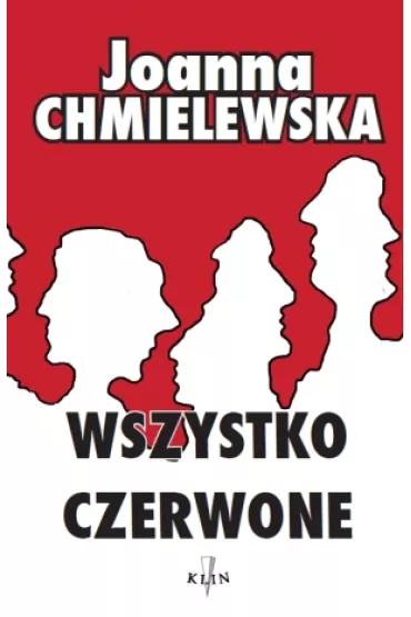Wszystko czerwone - Joanna Chmielewska