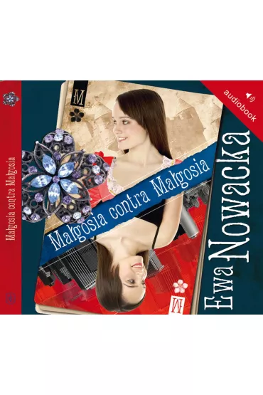 Audiobook Ma�gosia contra Ma�gosia mp3 - Ewa Nowacka