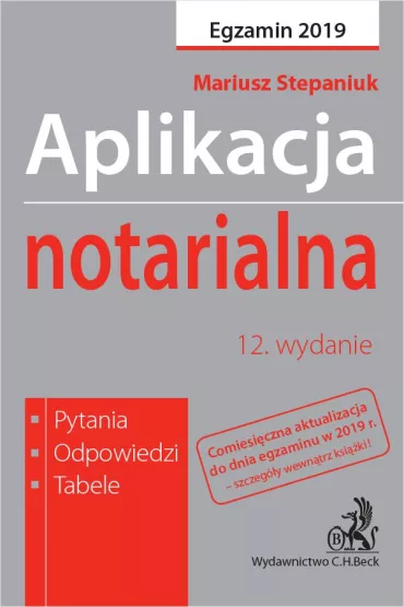 eBook Aplikacja notarialna. Pytania odpowiedzi tabele. Wydanie 12 pdf - Mariusz Stepaniuk
