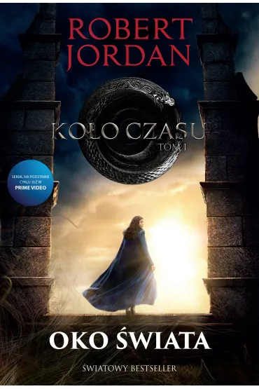 eBook Oko �wiata. Ko�o Czasu. Tom 1. Wydanie serialowe mobi epub - Robert Jordan