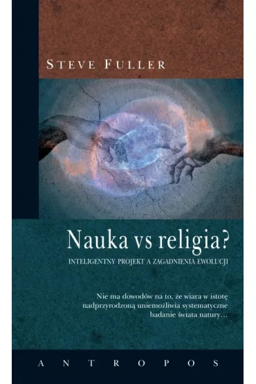 Nauka vs Religia? - Steve Fuller