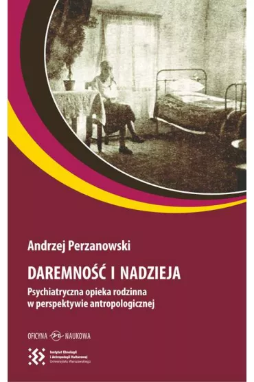 Daremno�� i nadzieja - Andrzej Perzanowski