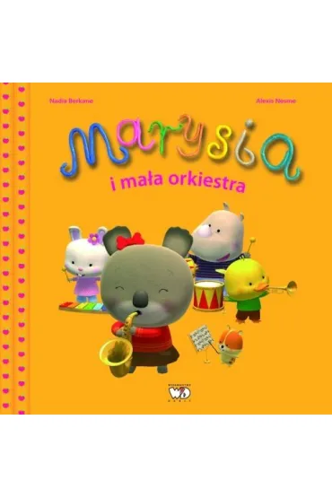 Marysia i ma�a orkiestra - Nadia Berkane