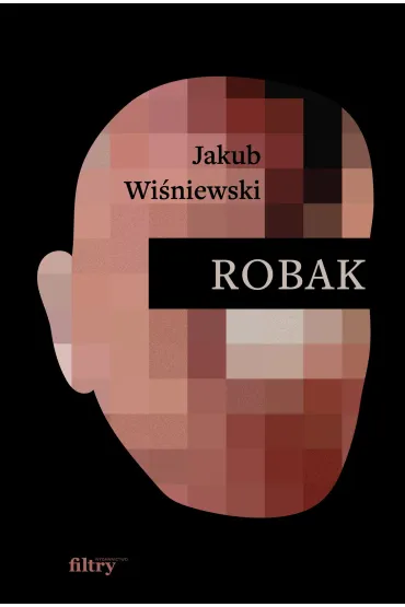 Robak - Jakub Wi�niewski