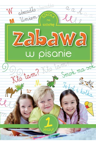 Zabawa w pisanie - Katarzyna Sarna