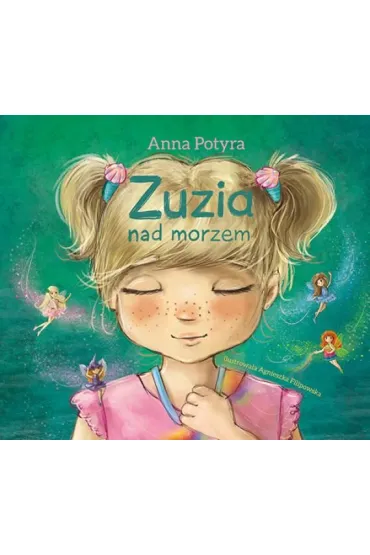 Zuzia nad morzem - Anna Potyra
