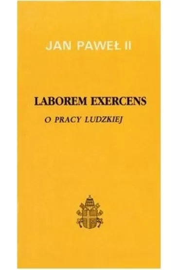 Laborem Exercens - Jan Pawe� II