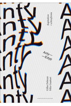 eBook Anty-Edyp. Kapitalizm i schizofrenia mobi epub