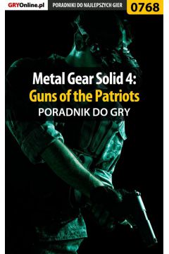 eBook Metal Gear Solid 4: Guns of the Patriots - poradnik do gry pdf epub