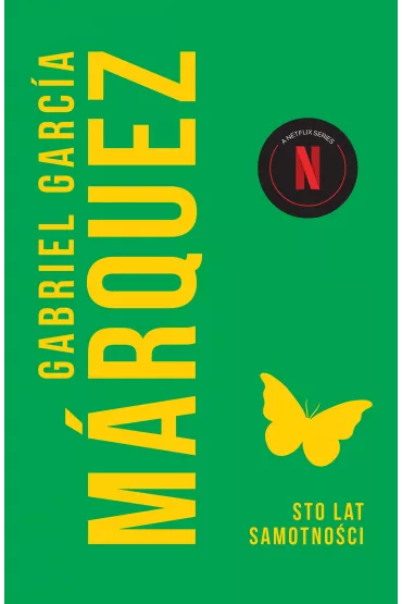 Sto lat samotnoci - Gabriel Garcia Marquez