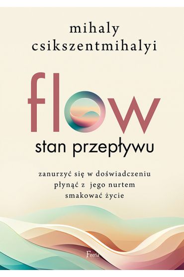 FLOW. Stan przepływu