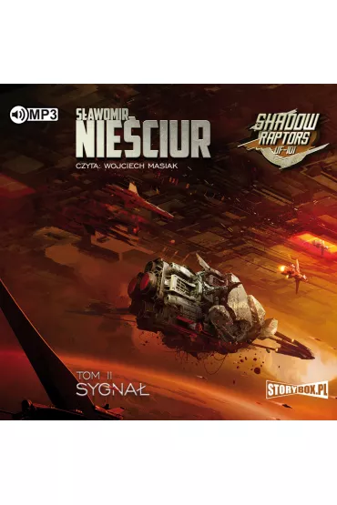 Audiobook Sygna�. Shadow Raptors. Tom 2 CD - S�awomir Nie�ciur