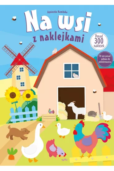 Na wsi z naklejkami - Agnieszka Kami�ska