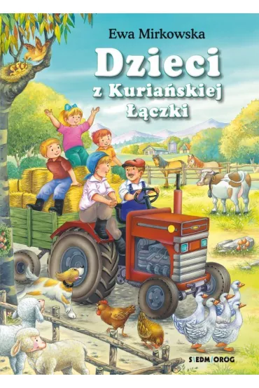 Dzieci z Kuria�skiej ��czki - Ewa Mirkowska