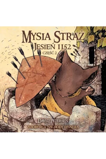 Jesie� 1152. Mysia Stra�. Tom 2 - David Petersen