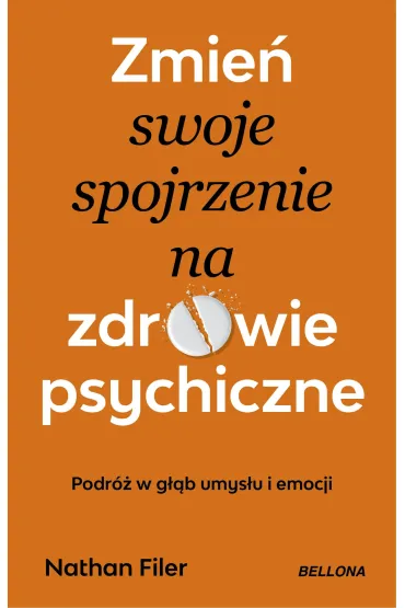 eBook Zmie� swoje spojrzenie na zdrowie psychiczne mobi epub - Nathan Filer