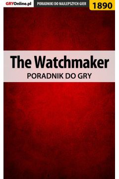 eBook The Watchmaker - poradnik do gry pdf epub