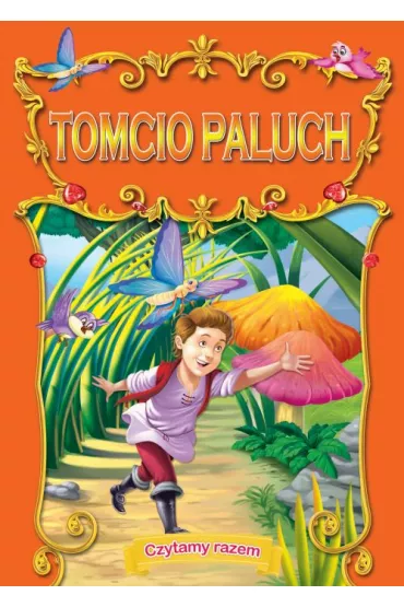 Tomcio Paluch. Czytamy razem