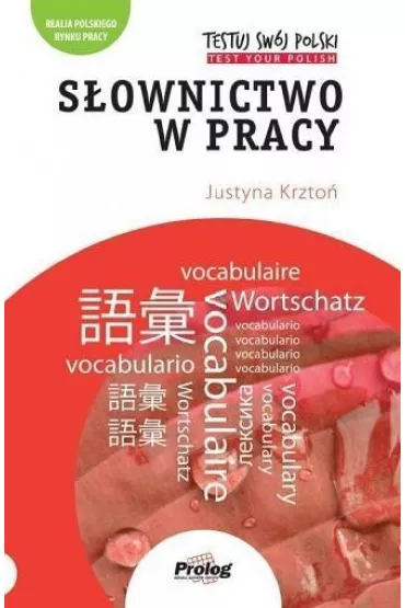 Testuj sw�j Polski S�ownictwo w pracy - Justyna Krzto�