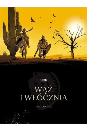 Cie� g�ra. W�� i w��cznia. Tom 1 - Hub