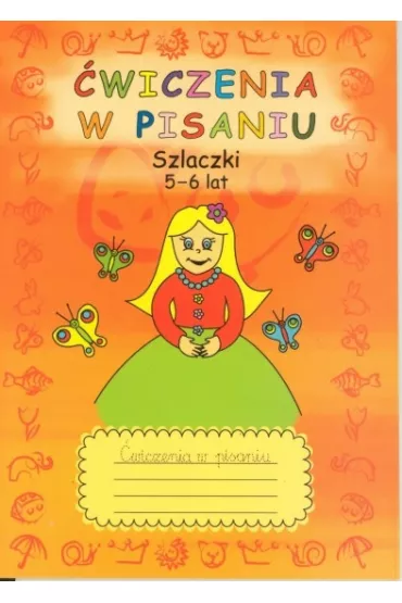 �wiczenia w pisaniu. Szlaczki. 5-6 lat - Beata Guzowska