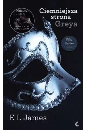 Ciemniejsza strona Greya. Pi��dziesi�t twarzy Greya oczami Christiana. Tom 3 (pocket) - E. L. James