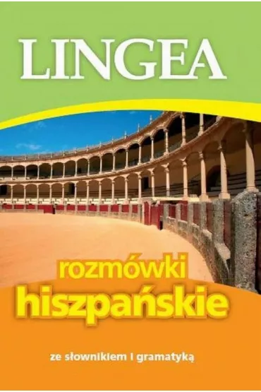 Rozm�wki hiszpa�skie ze s�ownikiem i gramatyk�