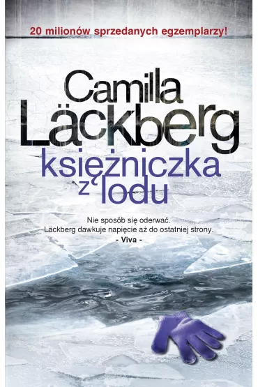 Ksi�niczka z lodu. Saga kryminalna. Tom 1 - Camilla L�ckberg