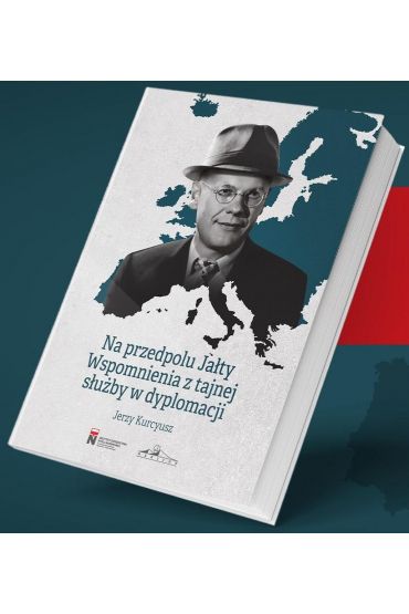 Na przedpolu Jałty. Wspomnienia z tajnej służby...