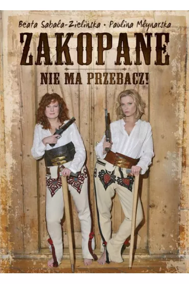 eBook Zakopane nie ma przebacz mobi epub - Paulina M�ynarska