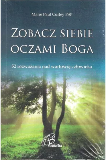 Zobacz siebie oczami Boga (pocket) - Marie Paul Curley Fsp
