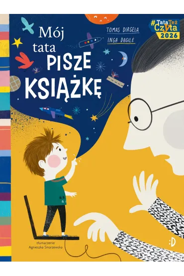 M�j tata pisze ksi��k� - Tomas Dirg la