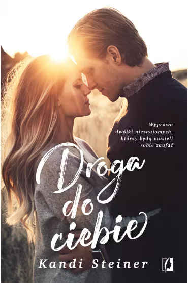eBook Droga do ciebie mobi epub - Kandi  Steiner