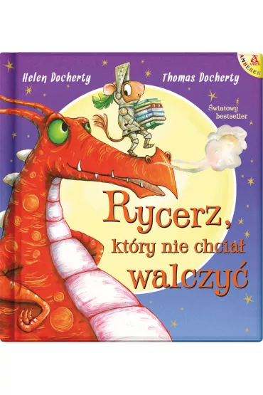 Rycerz, kt�ry nie chcia� walczy� - Thomas Docherty, Helen  Docherty
