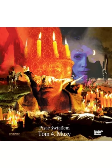 Pisa� �wiat�em Tom 4 Muzy - Vittorio Storaro