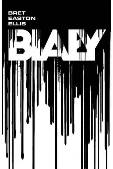 Bia�y - Bret Easton Ellis