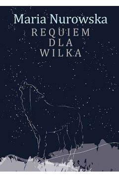 Requiem dla wilka