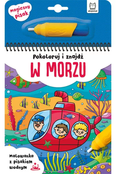 Pokoloruj i znajd� w morzu. Malowanka z pisakiem wodnym