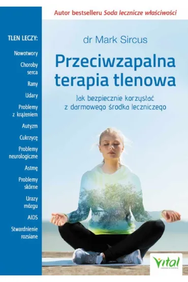 Przeciwzapalna terapia tlenowa - Mark Sircus